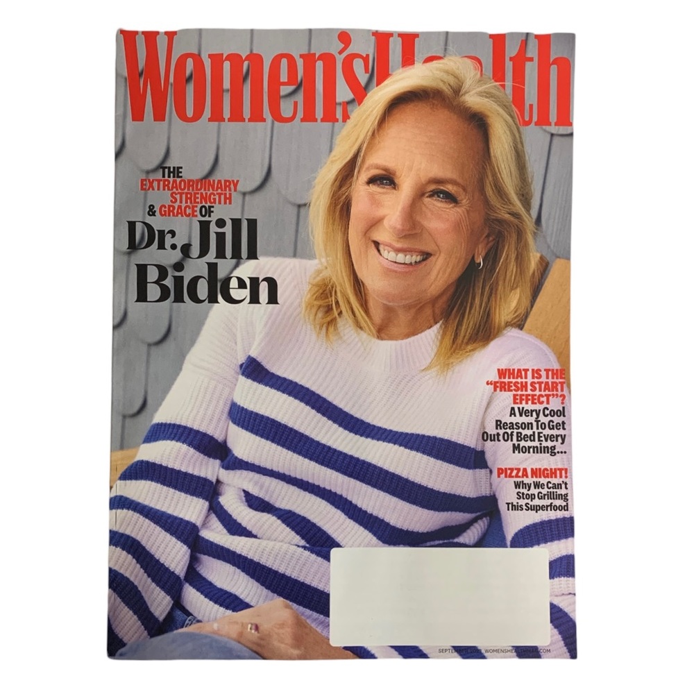 Womens Health Magazine September 2023 Dr. Jill Biden Fresh Start Pizza Night